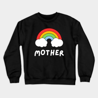 Mother Crewneck Sweatshirt